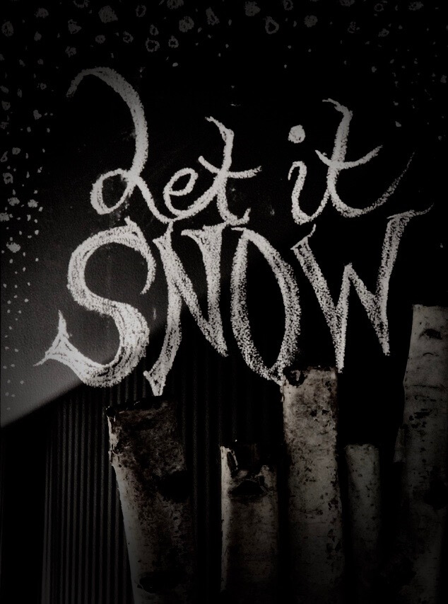 let it snow written in white chalk on a chalk board